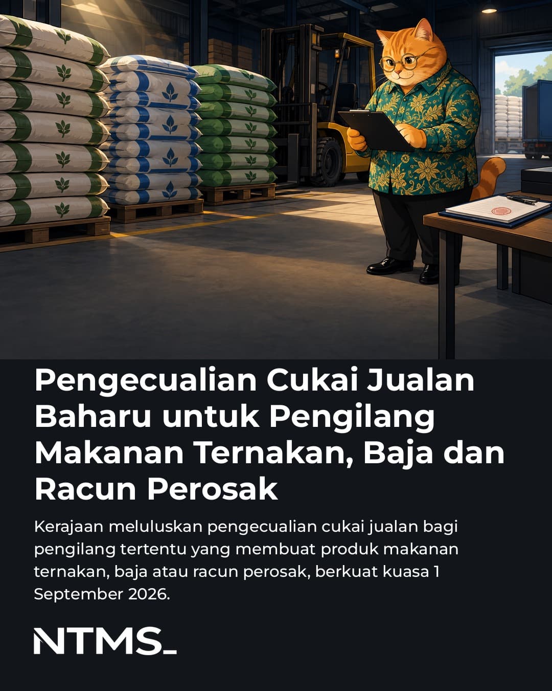 Pengecualian Cukai Jualan Baharu untuk Pengilang Makanan Ternakan, Baja dan Racun Perosak
